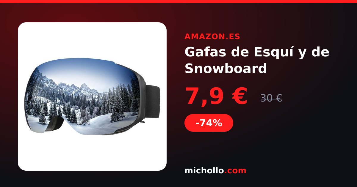 Gafas de Esquí y de Snowboard