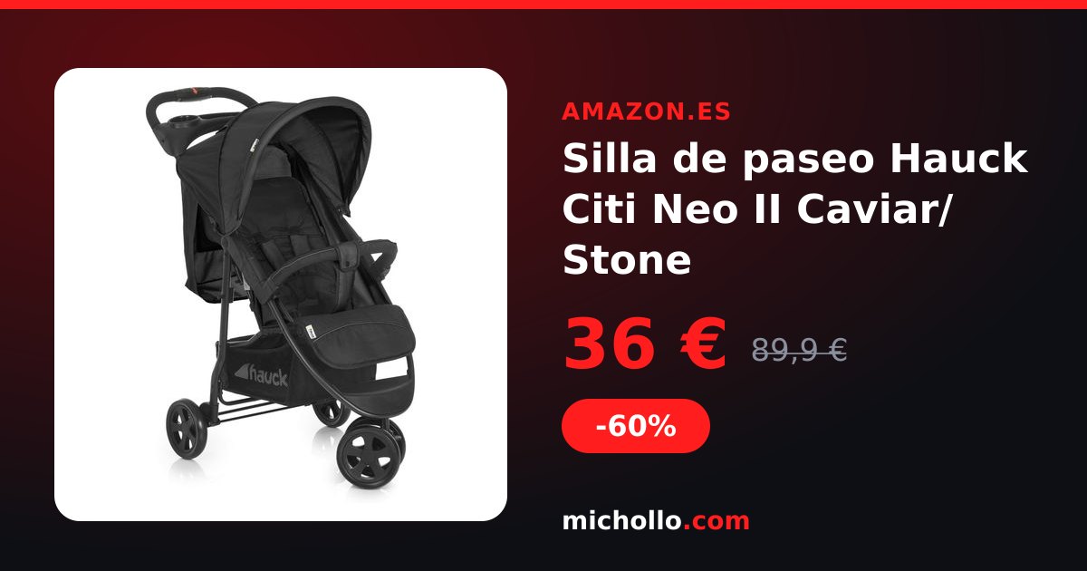 Silla de paseo Hauck Citi Neo II Caviar/ Stone